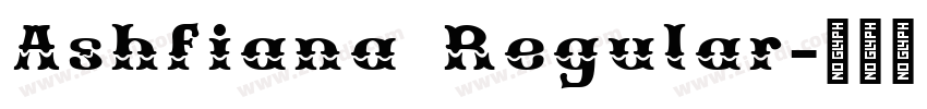 Ashfiana Regular字体转换